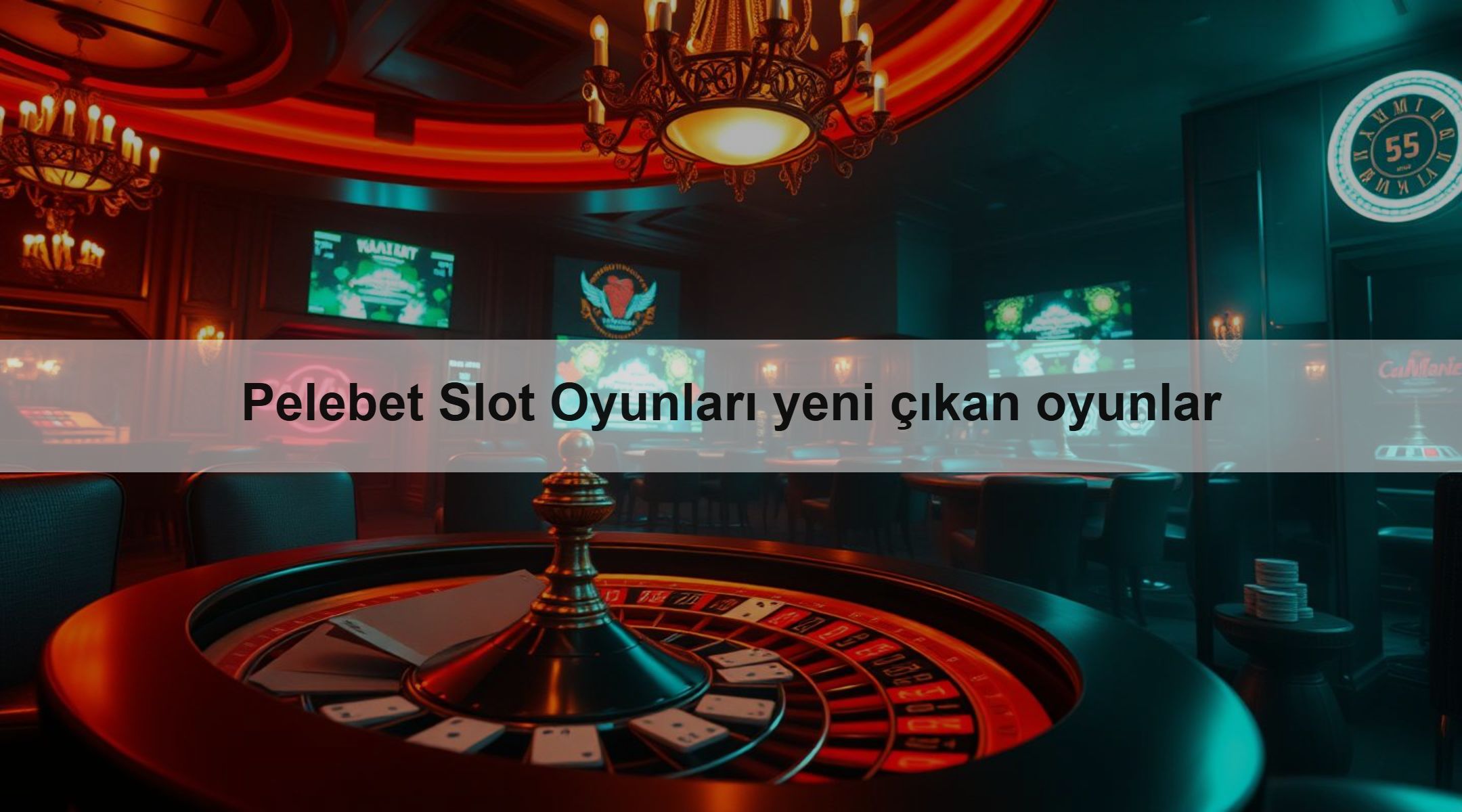 Pelebet Slot Oyunları yeni çıkan oyunlar