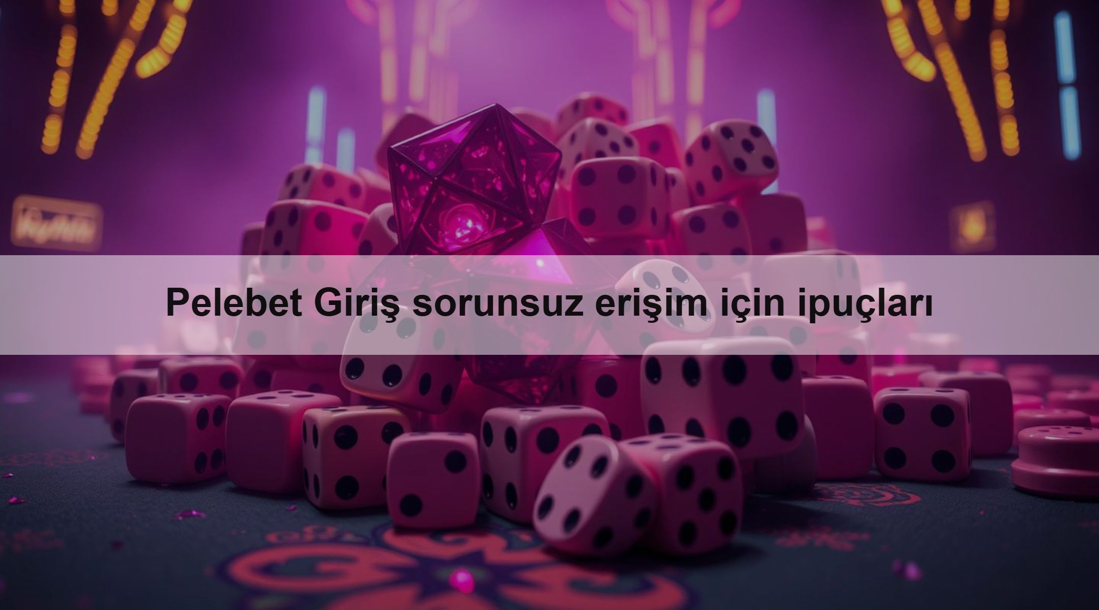 Pelebet Giriş sorunsuz erişim için ipuçları 1 Pelebet Giriş sorunsuz erişim için ipuçları