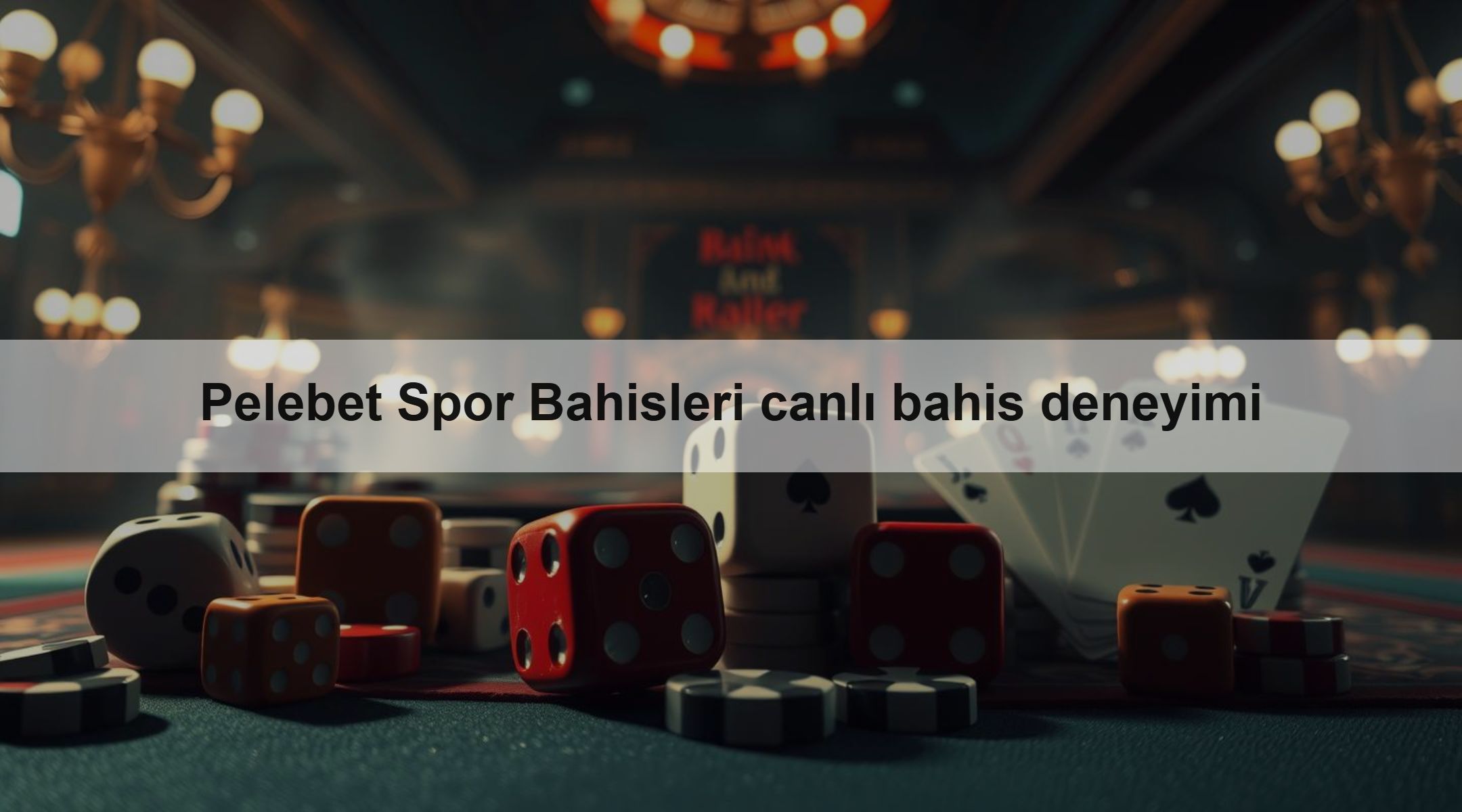 Pelebet Spor Bahisleri canlı bahis deneyimi