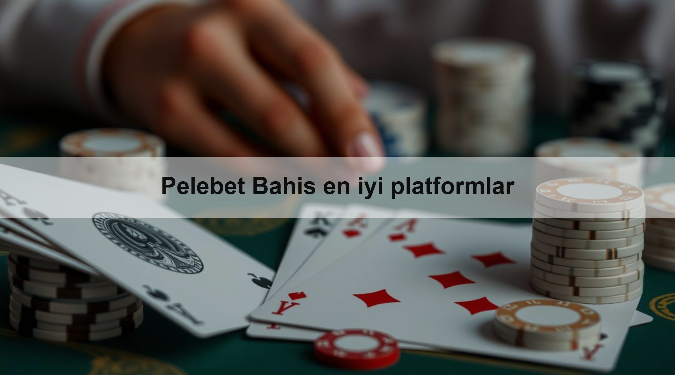 Pelebet Bahis en iyi platformlar